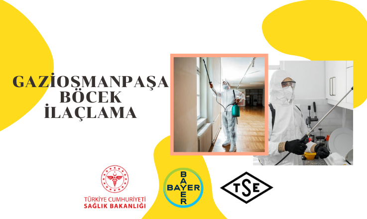 Gaziosmanpaşa Böcek İlaçlama